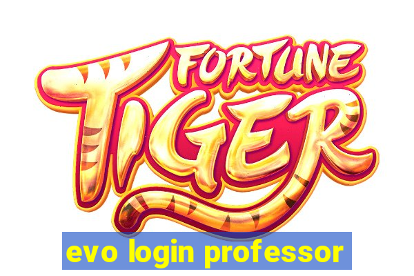 evo login professor